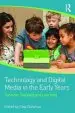 Audiobook Technology and Digital Media in the Early Years: Tools for Teaching and Learning author Chip Donohue