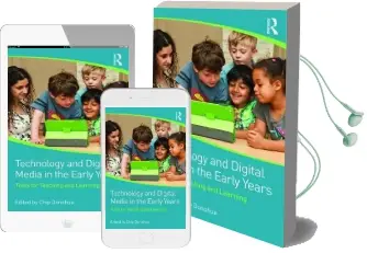 Technology and Digital Media in the Early Years: Tools for Teaching and Learning Audiobook download free by Chip Donohue