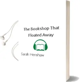 The Bookshop That Floated Away Audiobook download free by Sarah Henshaw
