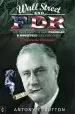 Audiobook Wall Street and fdr: The True Story of how Franklin d. Roosevelt Colluded With Corporate America author Antony Cyril Sutton