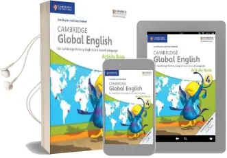 Cambridge Global English: Cambridge Global English Stage 4 Activity Book Audiobook download free by Claire Medwell