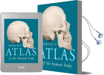 Martini'S Atlas of the Human Body Audiobook download free by Frederic H. Martini