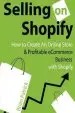 Audiobook Selling on Shopify: How to Create an Online Store & Profitable Ecommerce Busines author Brian Patrick