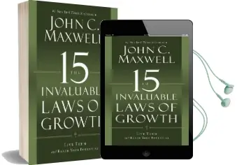 The 15 Invaluable Laws of Growth: Live Them and Reach Your Potential Audiobook download free by John C Maxwell