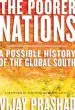 Audiobook The Poorer Nations: A Possible History of the Global South author Vijay Prashad