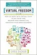 Audiobook Virtual Freedom: How to Work With Virtual Staff to buy More Time, Become More Productive, and Build Your Dream Business author Chris C. Ducker