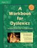 Audiobook A Workbook for Dyslexics author Cheryl Orlassino