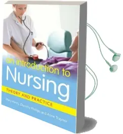 An Introduction to Nursing: Theory & Practice Audiobook download free by Mary Henry