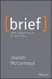 Audiobook Brief: Make a Bigger Impact by Saying Less author Joseph Mccormack