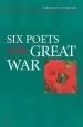 Audiobook Cambridge Literature: Six Poets of the Great War: Wilfred Owen, Siegfried Sassoon, Isaac Rosenberg, Richard Aldington, Edmund Blunden, Edward Thomas, Rupert Brooke and Many Others author Adrian Barlow