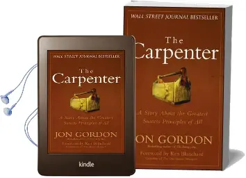 The Carpenter: A Story About the Greatest Success Strategies of all Audiobook download free by Jon Gordon