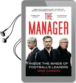 The Manager: Inside the Minds of Football'S Leaders Audiobook download free by Mike Carson