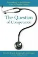 Audiobook The Question of Competence: Reconsidering Medical Education in the Twenty-First Century author M. Brownell Anderson