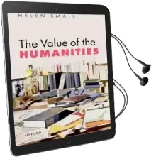 The Value of the Humanities Audiobook download free by Helen Small