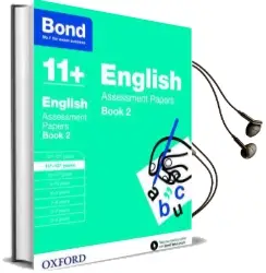 Bond 11+: English: Assessment Papers: 11+-12+ Years Book 2 Audiobook download free by Sarah Lindsay