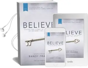 Niv, Believe, Hardcover: Living the Story of the Bible to Become Like Jesus Audiobook download free by Randy Frazee