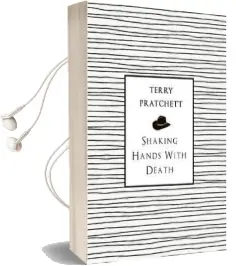 Shaking Hands With Death Audiobook download free by Terry Pratchett