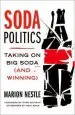 Audiobook Soda Politics: Taking on big Soda (And Winning) author Mark Bittman