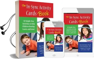 The In-Sync Activity Cards Book: 50 Simple new Activities to Help Children Develop, Learn, and Grow! Audiobook download free by Carol Kranowitz