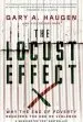 Audiobook The Locust Effect: Why the end of Poverty Requires the end of Violence author Gary A. Haugen