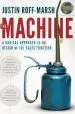 Audiobook The Machine: A Radical Approach to the Design of the Sales Function author Justin Roff Marsh