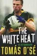 Audiobook The White Heat: My Autobiography author Tomas O'Se