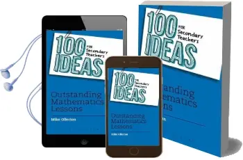 100 Ideas for Secondary Teachers: Outstanding Mathematics Lessons Audiobook download free by Mike Ollerton