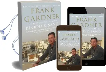 Blood and Sand: 10Th Anniversary Edition Audiobook download free by Frank Gardner