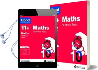 Bond 11+: Maths: 10 Minute Tests: 11+-12+ Years Audiobook download free by Sarah Lindsay