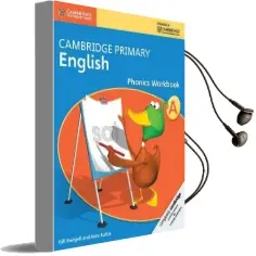 Cambridge Primary English: Cambridge Primary English Phonics Workbook a Audiobook download free by Gill Budgell