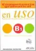 Audiobook Competencia Gramatical en uso: Libro + cd b1 author Alfredo Gonzalez Hermoso