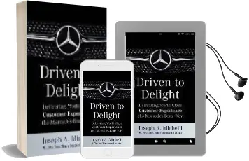 Driven to Delight: Delivering World-Class Customer Experience the Mercedes-Benz way Audiobook download free by Joseph Michelli