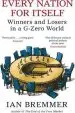 Audiobook Every Nation for Itself: Winners and Losers in a G-Zero World author Ian Bremmer