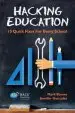 Audiobook Hacking Education: 10 Quick Fixes for Every School author Mark Barnes