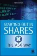 Audiobook Starting out in Shares the asx way author Asx (The Australian Securities Exchange)