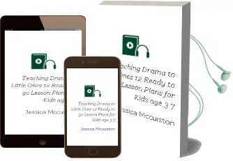 Teaching Drama to Little Ones: 12 Ready-To-Go Lesson Plans for Kids age 3-7 Audiobook download free by Jessica Mccuiston