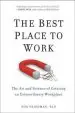 Audiobook The Best Place to Work: The art and Science of Creating an Extraordinary Workplace author Ron Friedman