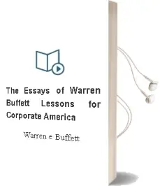 The Essays of Warren Buffett: Lessons for Corporate America Audiobook download free by Warren E. Buffett