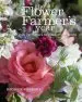Audiobook The Flower Farmer'S Year: How to Grow cut Flowers for Pleasure and Profit author Georgie Newbery