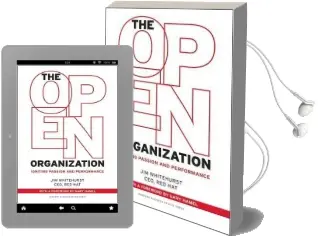 The Open Organization: Igniting Passion and Performance Audiobook download free by Jim Whitehurst