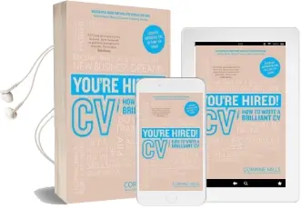 You'Re Hired! cv: How to Write a Brilliant cv Audiobook download free by Corinne Mills