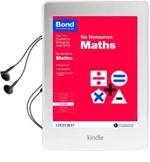 Bond: Maths: No Nonsense: 7-8 Years Audiobook download free by Sarah Lindsay