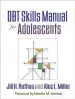 Audiobook Dbt (r) Skills Manual for Adolescents author Jill H. Rathus