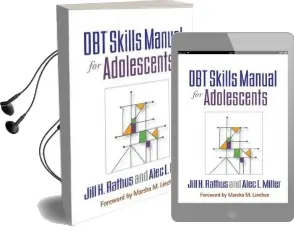 Dbt (r) Skills Manual for Adolescents Audiobook download free by Jill H. Rathus