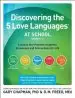 Audiobook Discovering the 5 Love Languages at School (Grades 1-6): Lessons That Promote Academic Excellence and Connections for Life author Gary D Chapman