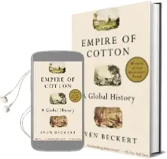 Empire of Cotton: A Global History Audiobook download free by Sven Beckert