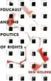 Audiobook Foucault and the Politics of Rights author Ben Golder