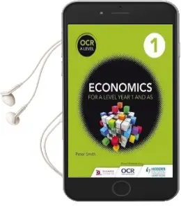 Ocr a Level Economics Book 1 Audiobook download free by Peter Smith