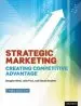 Audiobook Strategic Marketing: Creating Competitive Advantage author Douglas West