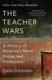 Audiobook The Teacher Wars: A History of America'S Most Embattled Profession author Dana Goldstein